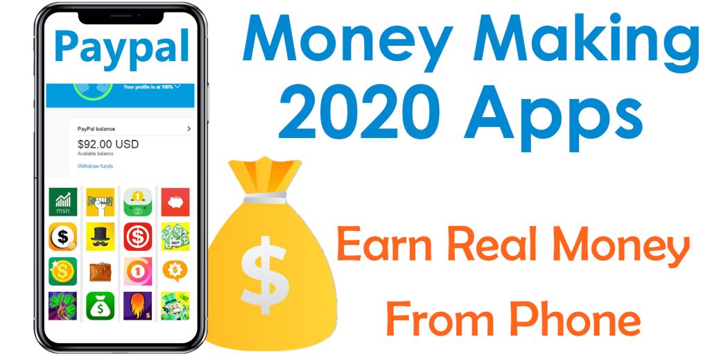 Top 6 Money making apps 2020