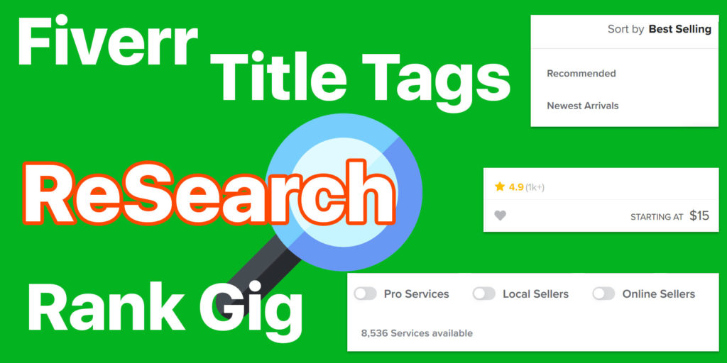 Fiverr Keyword Title Tag Research to Easily Rank Gig top on Search