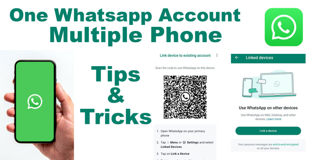 How to Link WhatsApp account Two or More Phones
